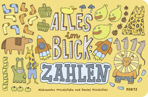 Alles im Blick – Zahlen (Aleksandra Mizielinska & Daniel&nbsp;Mizielinski)