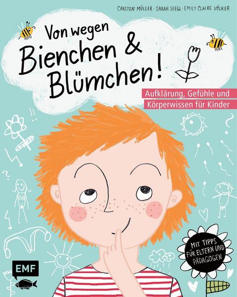 Von wegen Bienchen & Blümchen! (Carsten Müller, Sarah Siegl & Emily Claire&nbsp;Völker)