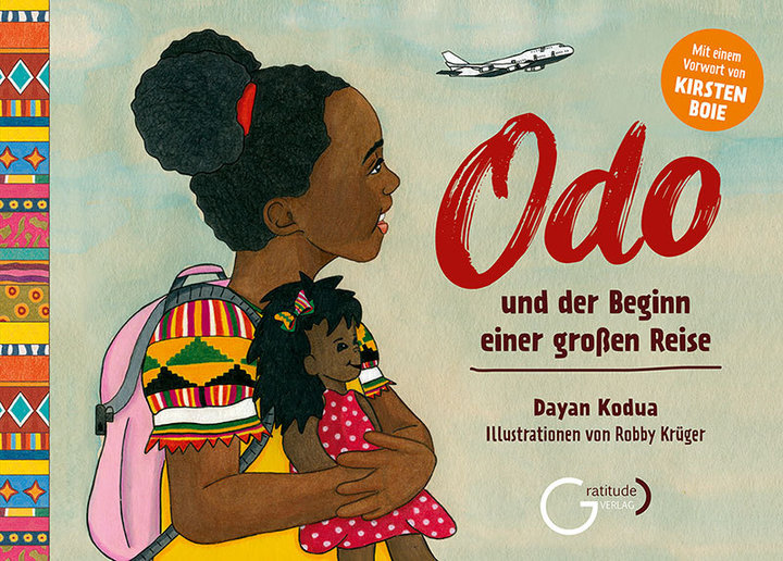 Odo und der Beginn einer großen Reise (Dayan Kodua & Robby&nbsp;Krüger)