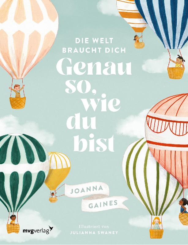 Die Welt braucht dich genau so, wie du bist (Joanna&nbsp;Gaines)