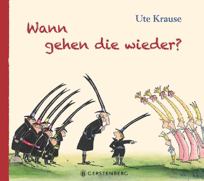 Wann gehen die wieder? (Ute&nbsp;Krause)