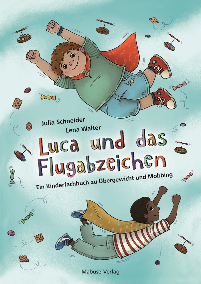 Luca und das Flugabzeichen (Julia Schneider & Lena&nbsp;Walter)