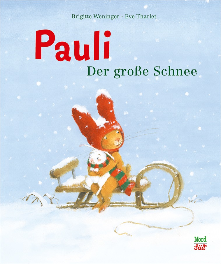 Pauli – Der große Schnee (Brigitte Weninger & Eve&nbsp;Tharlet)