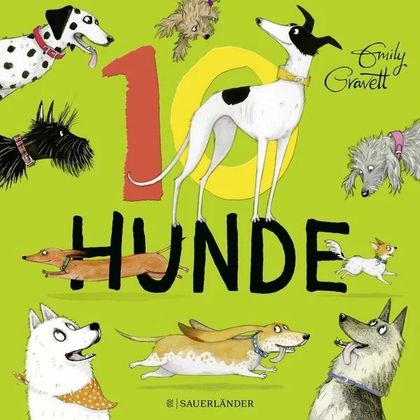 10 Hunde (Emily&nbsp;Gravett)