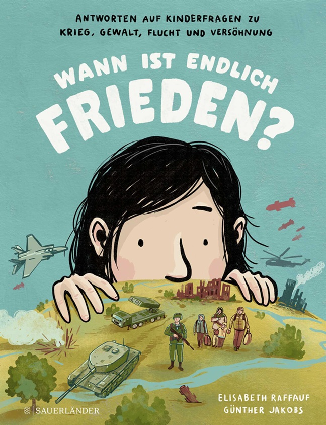 Wann ist endlich Frieden? (Elisabeth Raffauf, Günther&nbsp;Jakobs)