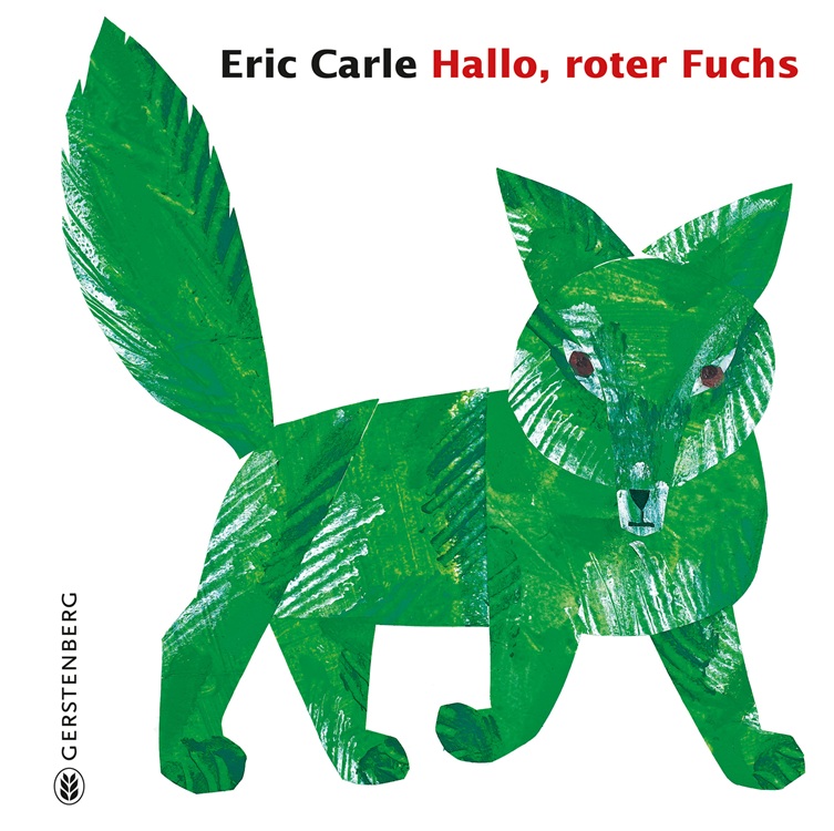 Hallo, roter Fuchs (Eric&nbsp;Carle)