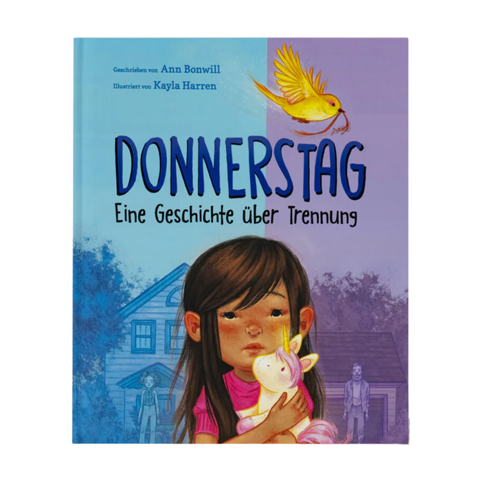 Donnerstag – Eine Geschichte über Trennung (Ann Bonwill & Kayla&nbsp;Harren)