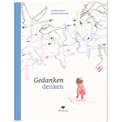 Gedanken denken (Annelies Beck & Hanneke&nbsp;Siemensma)